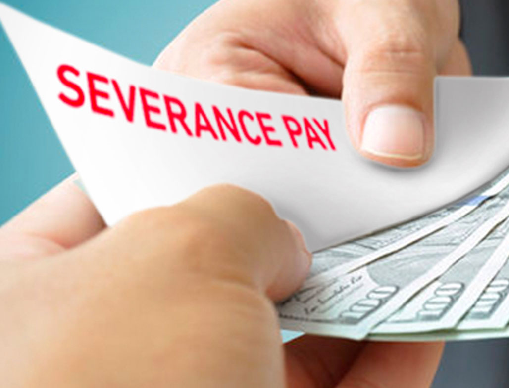 Severance Pay — Something To Consider